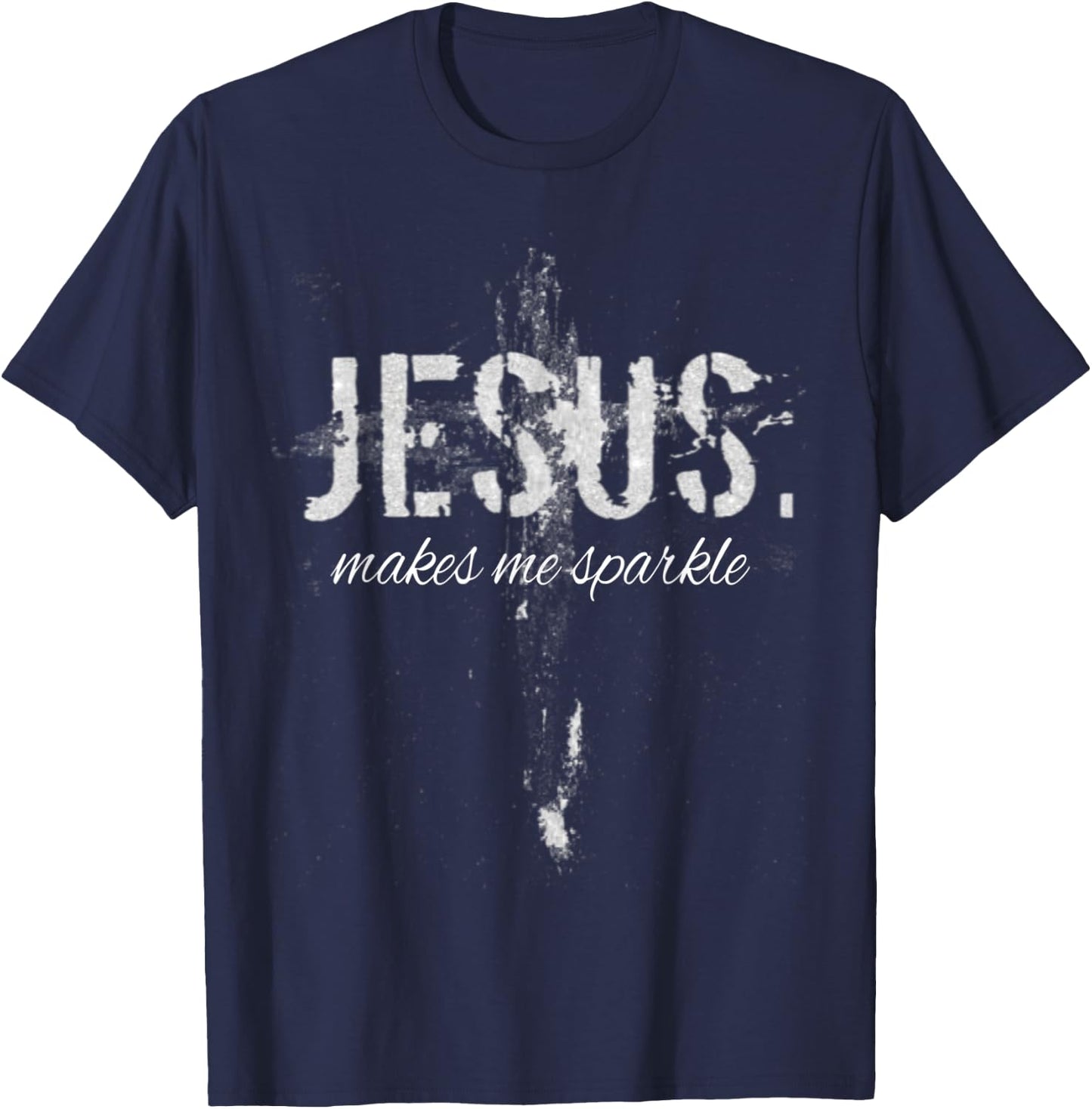 Jesus Makes Me Sparkle Funny Vintage Christian Faith T-Shirt - T-Shirt | Navy
