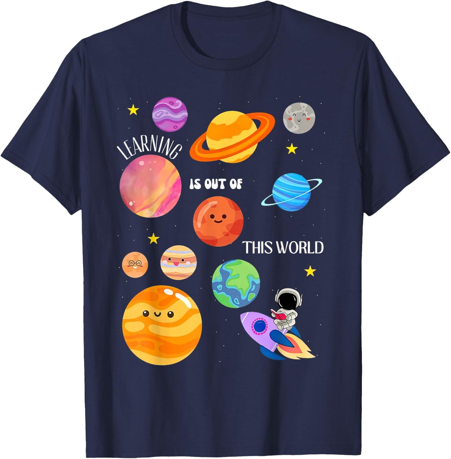 Learning Is Out Of This World Outer Space Science Teacher T-Shirt - T-Shirt | Navy