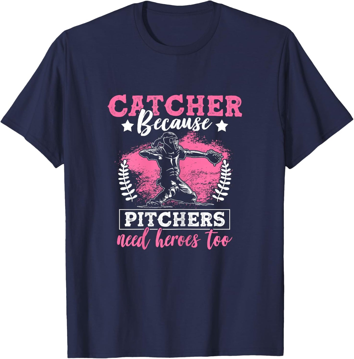 Funny Softball Lover Graphic Women Girls Softball Catcher T-Shirt - T-Shirt | Navy
