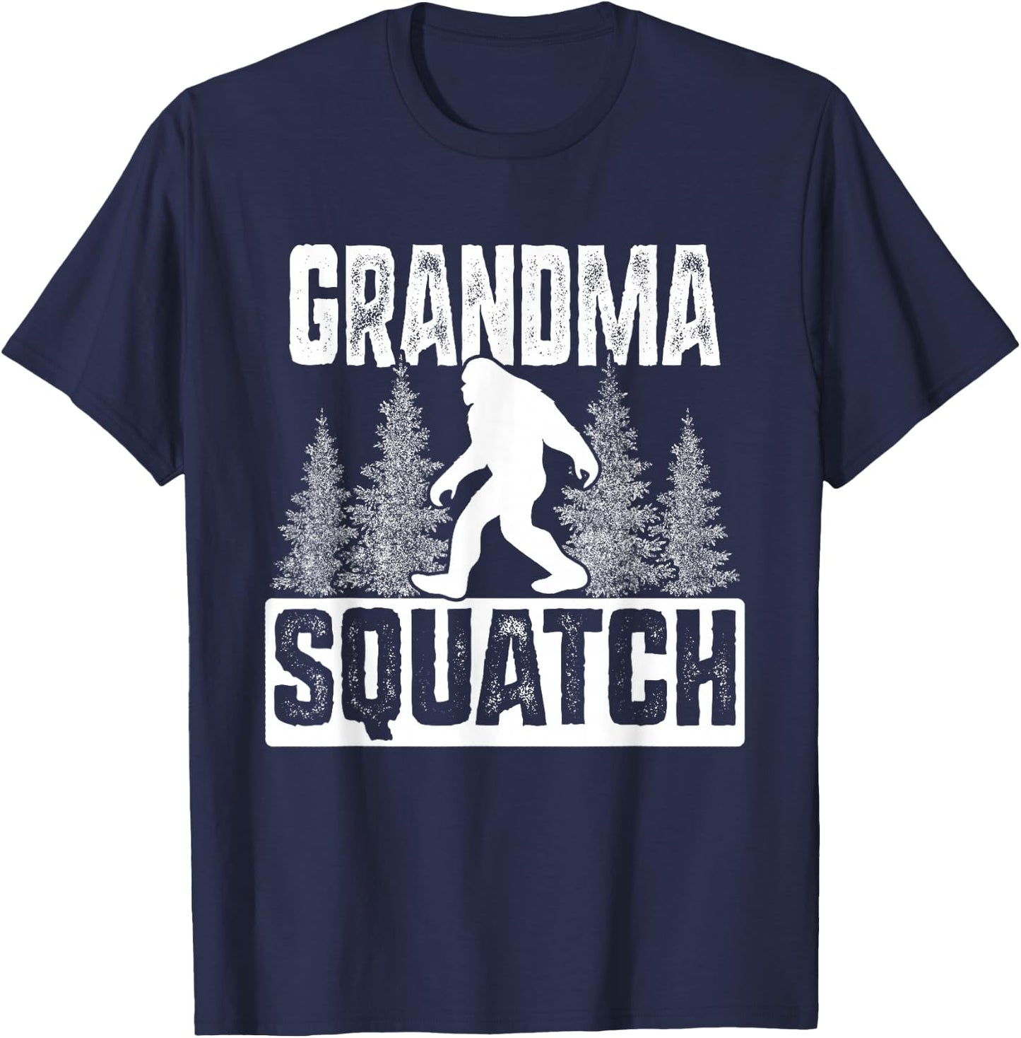 Squatchy Matching Family Bigfoot Shirts Grandma Squatch T-Shirt - T-Shirt | Navy