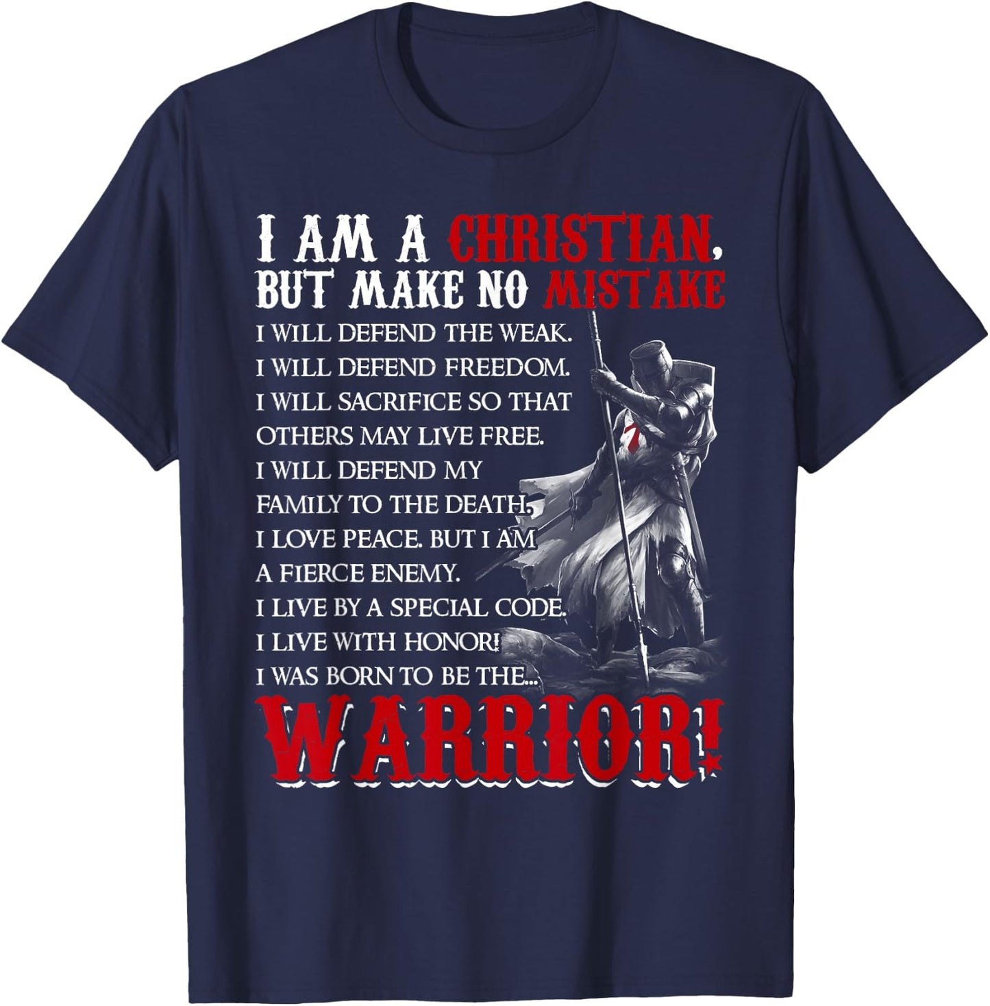 I Am Christian But Make No Mistake I Was Born To Be Warrior T-Shirt - T-Shirt | Navy