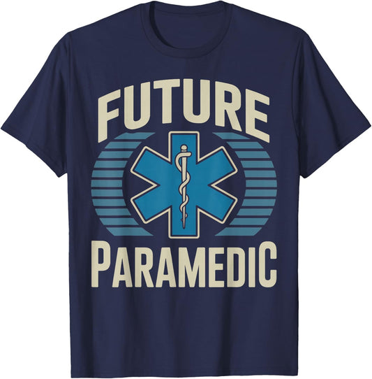 Future Paramedic Medical Healthcare Ems Emt Paramedic T-Shirt - T-Shirt | Navy