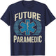 Future Paramedic Medical Healthcare Ems Emt Paramedic T-Shirt - T-Shirt | Navy