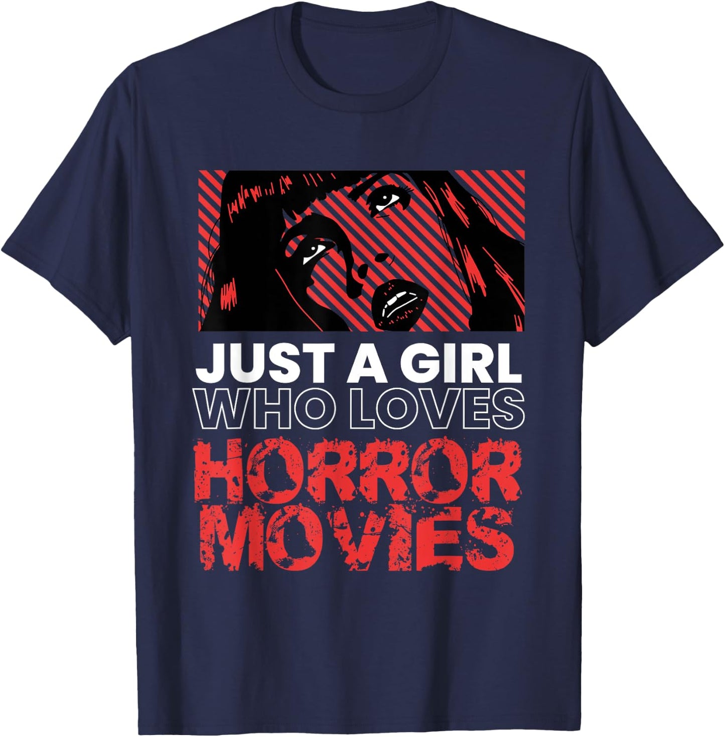 Just A Girl Horror Movies Halloween Costume Horror Movie T-Shirt - T-Shirt | Navy