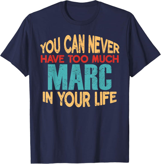 Funny Marc Personalized First Name Joke Item T-Shirt - T-Shirt | Navy
