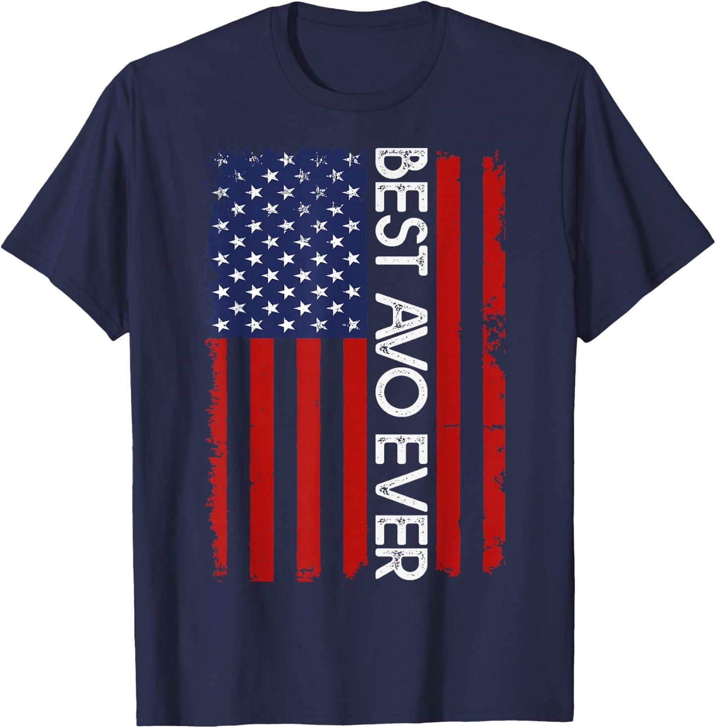 Best AVO Ever Vintage American Flag Fathers Day T-Shirt - T-Shirt | Navy