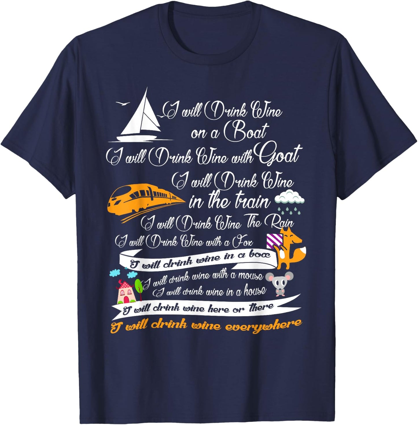 I Will Drink Wine on a Boat I Will Drink Wine Gift Shirt T-Shirt - T-Shirt | Navy