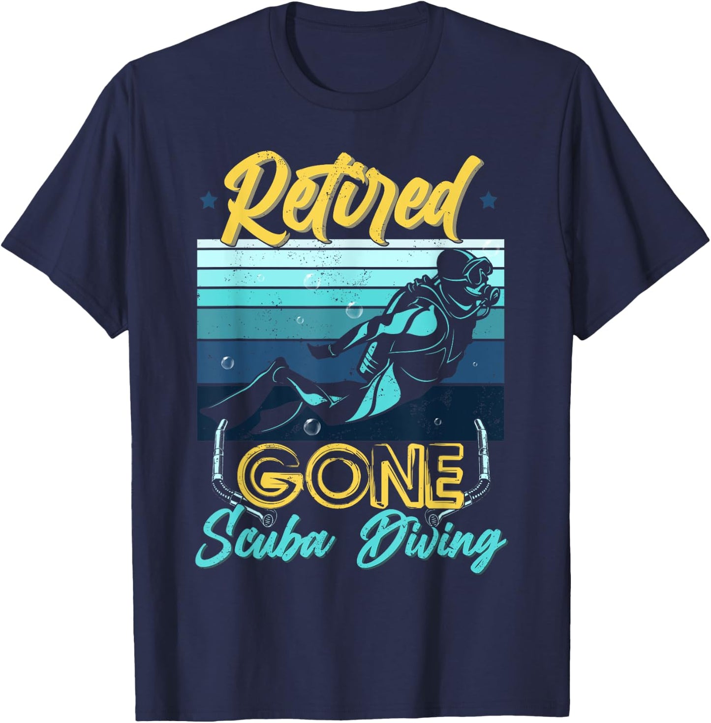 Retired Gone Scuba Diving Gear Retirement Gift T-Shirt - T-Shirt | Navy