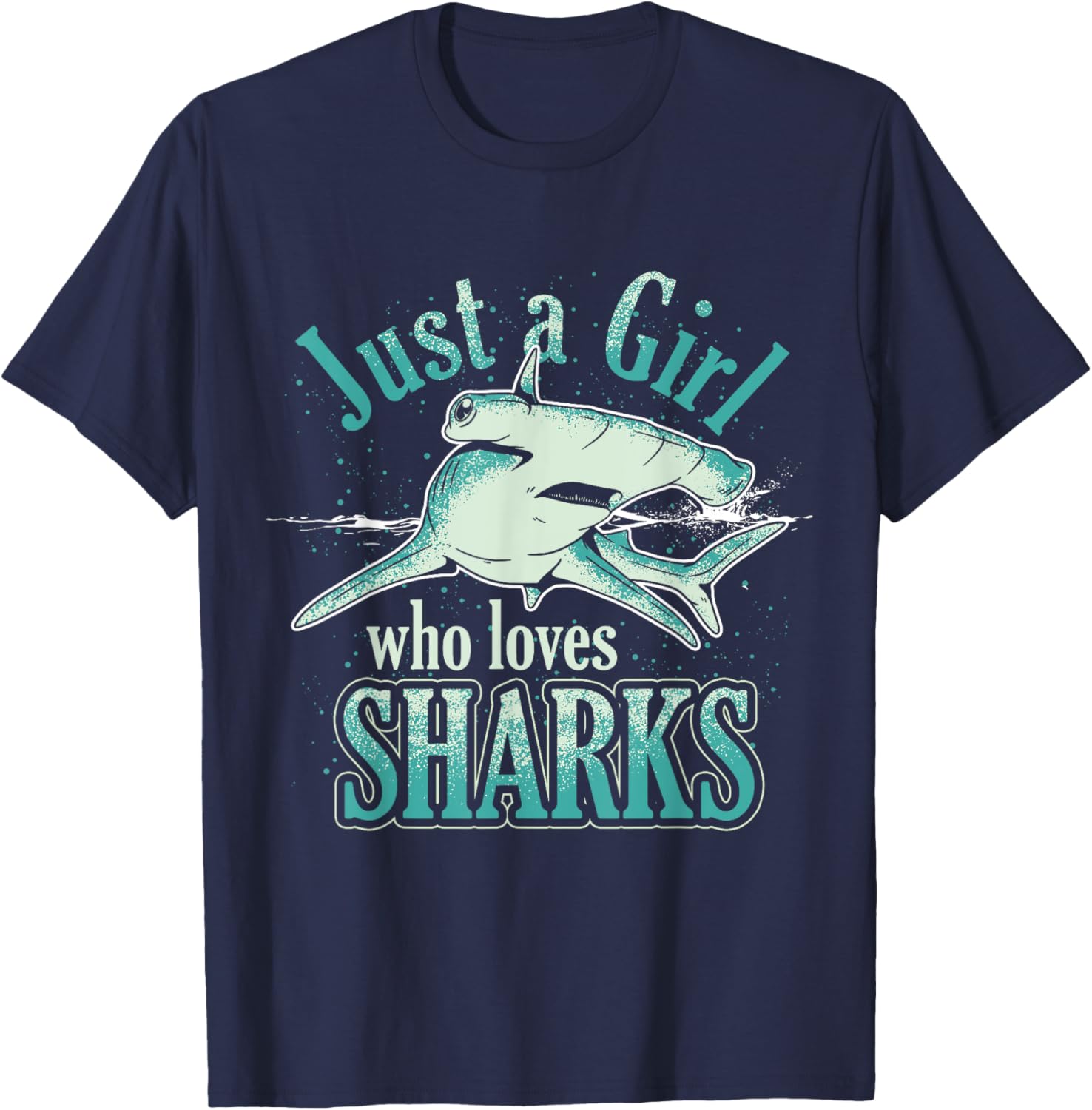 Just A Girl Who Loves Sharks T-Shirt - T-Shirt | Navy