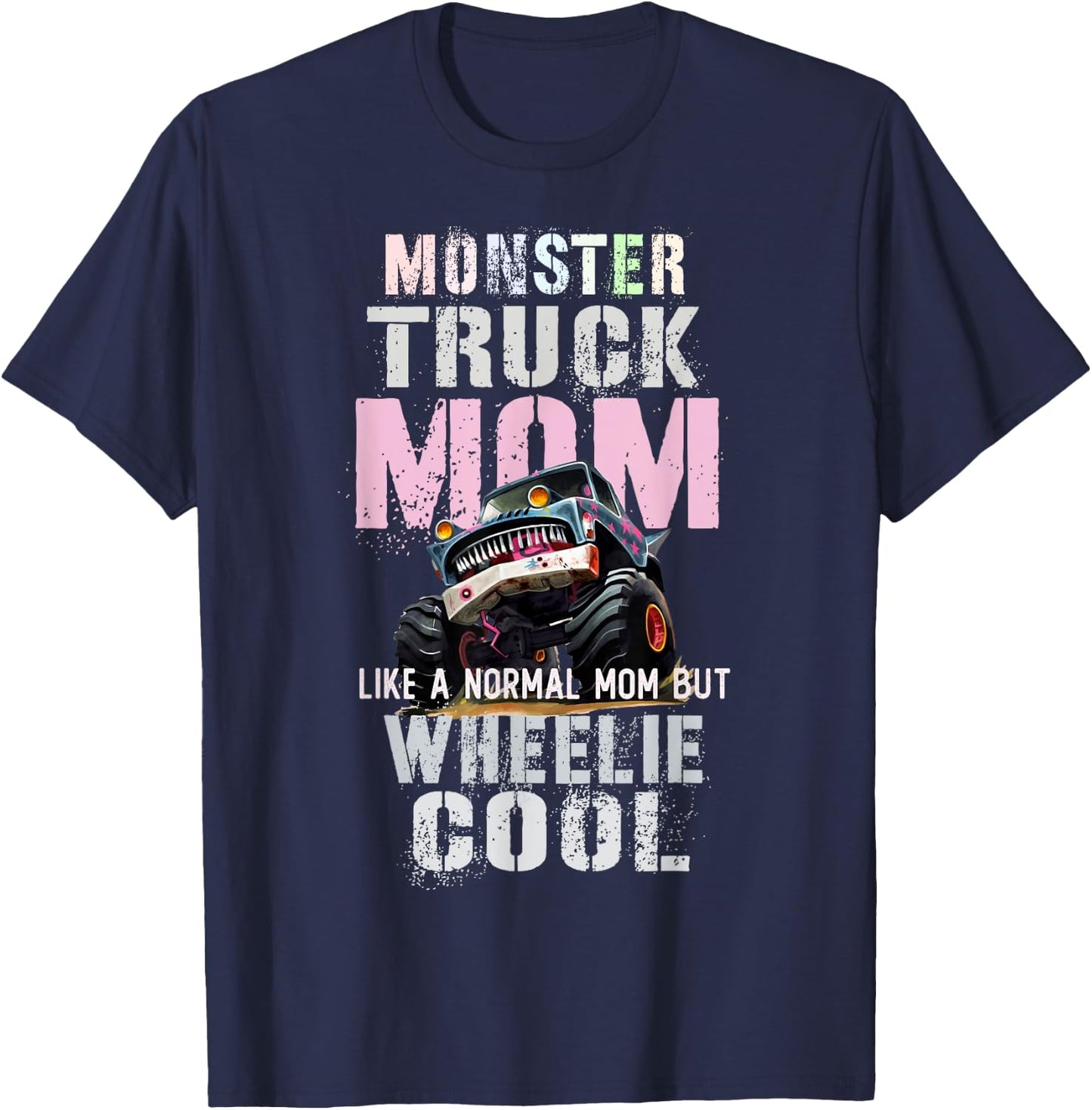 Vintage MONSTER Truck MOM Like Normal Mama of Birthday Boy T-Shirt - T-Shirt | Navy