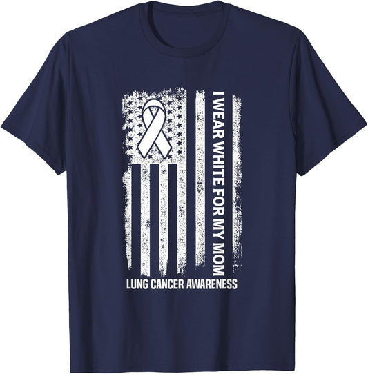 I Wear white for my Mom White Ribbon Lung Cancer Awareness T-Shirt - T-Shirt | Navy