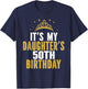 It's My Daughter's 50th Birthday Idea For 50 Years Old Woman T-Shirt - T-Shirt | Navy