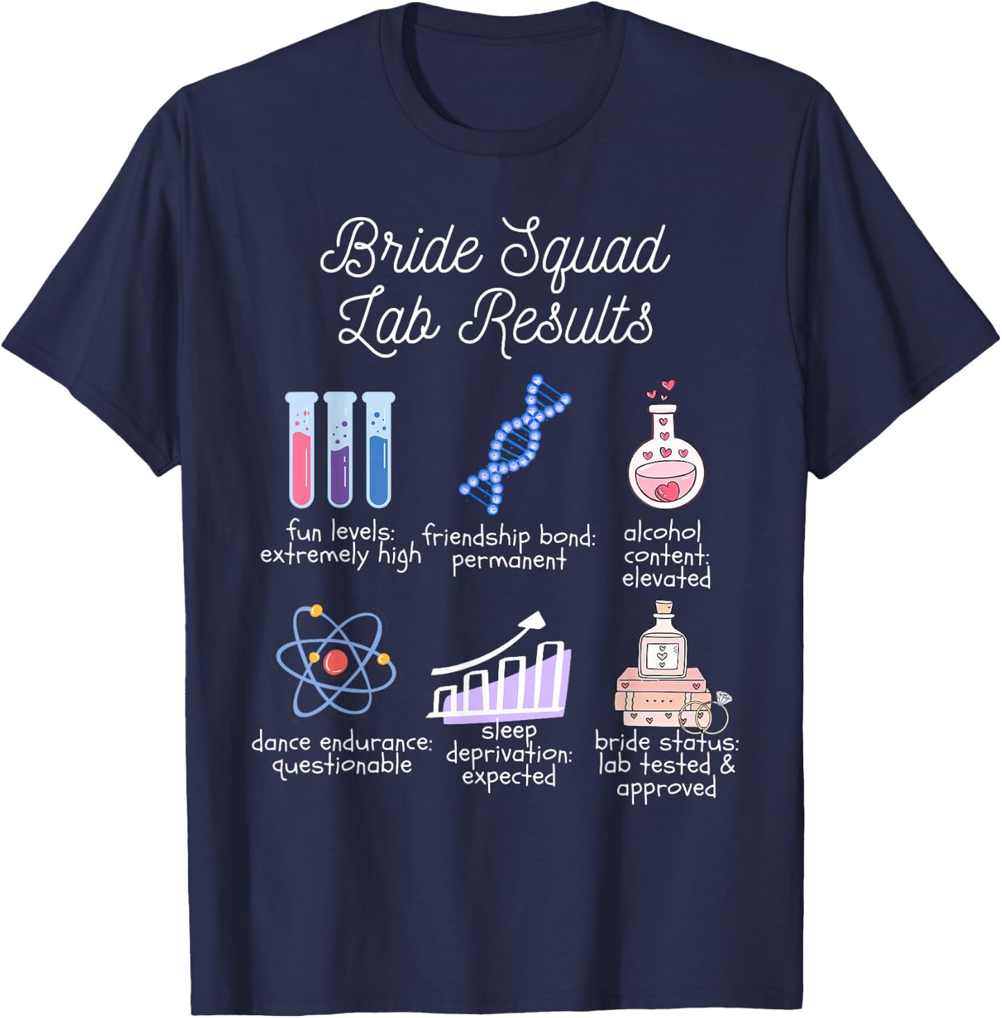 Bride Squad Bachelorette Party Funny Science Joke Biology T-Shirt - T-Shirt | Navy