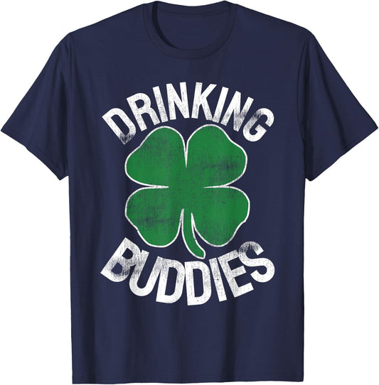 Drinking Buddies Funny St. Patrick's Day Beer Matching Drunk T-Shirt - T-Shirt | Navy