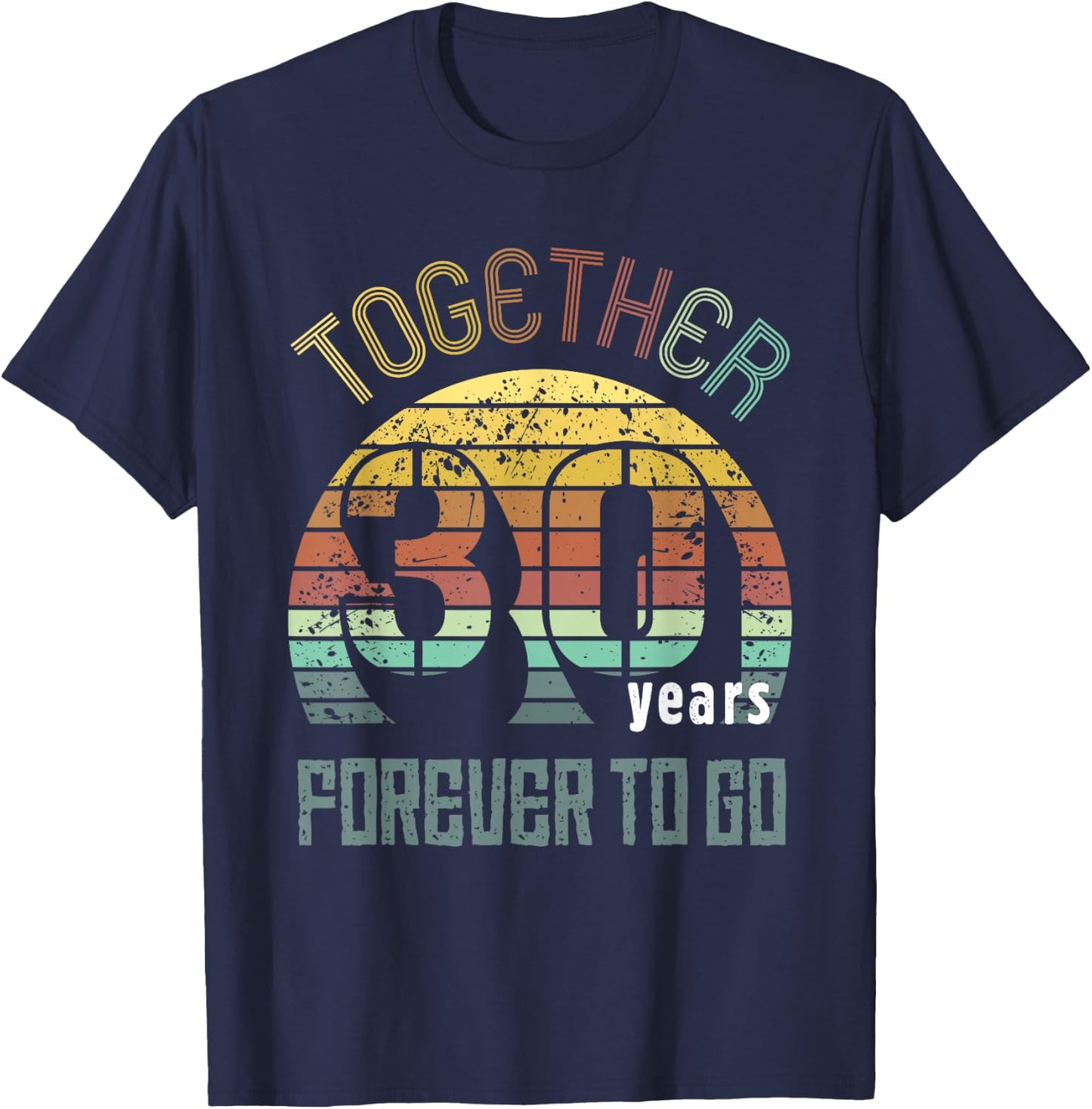 30 Wedding Anniversary for Couple Best 30th Year of Marriage T-Shirt - T-Shirt | Navy