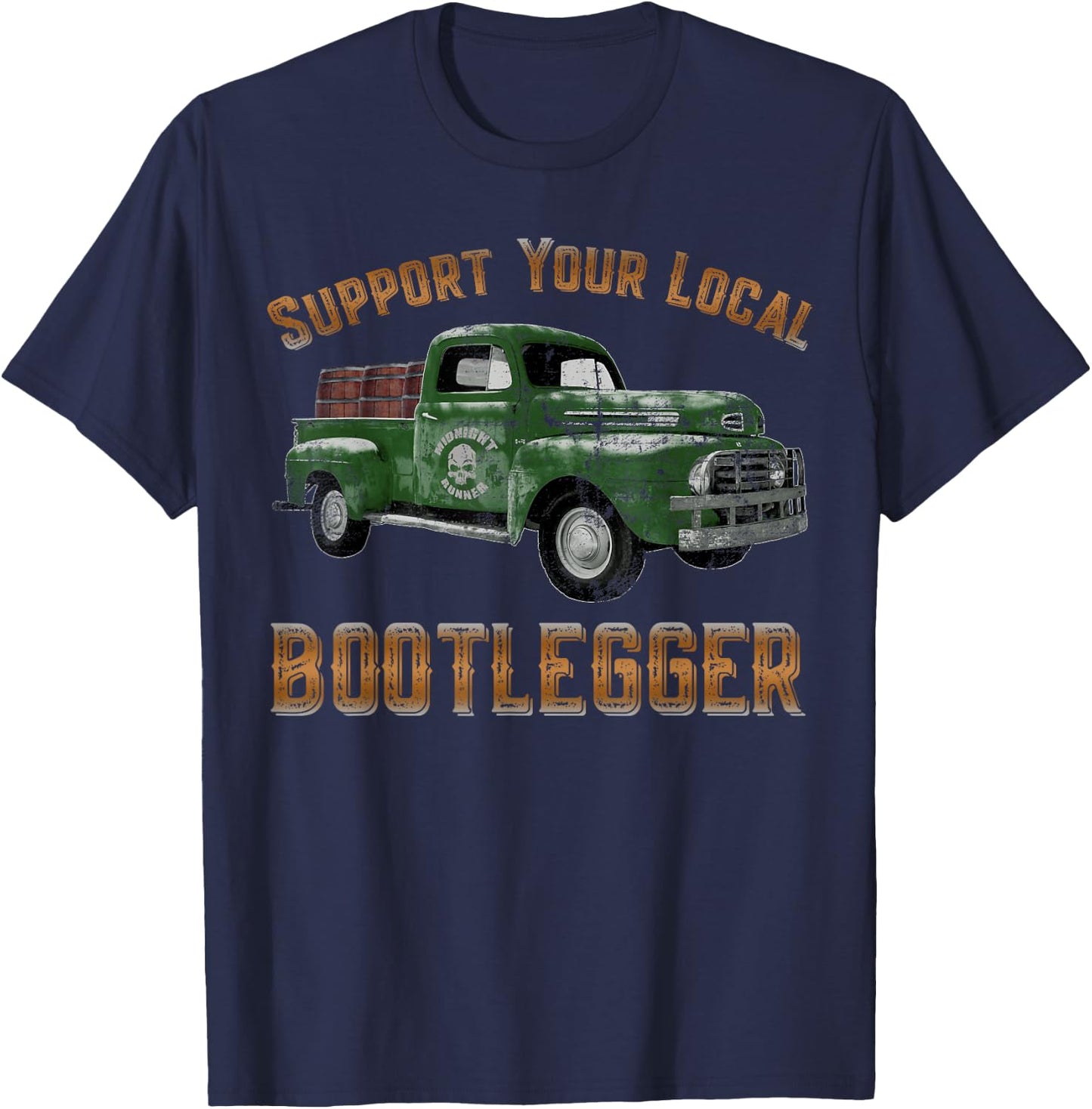 Retro Moonshiner Heritage Store Vintage Support Your Local Bootlegger Funny Moonshine T-Shirt - T-Shirt | Navy
