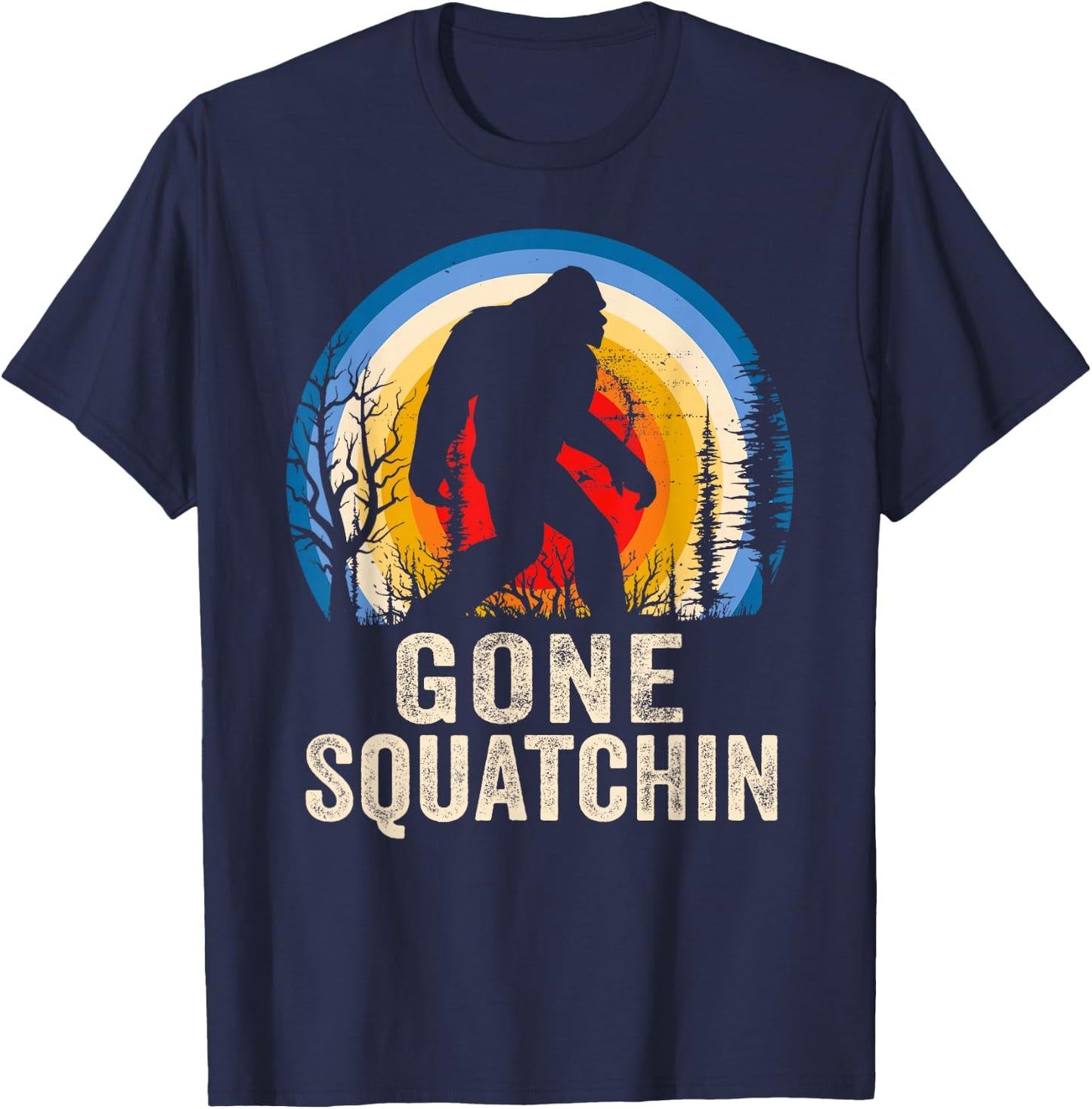 Gone Squatchin to Find Bigfoot Sasquatch Retro T-Shirt - T-Shirt | Navy