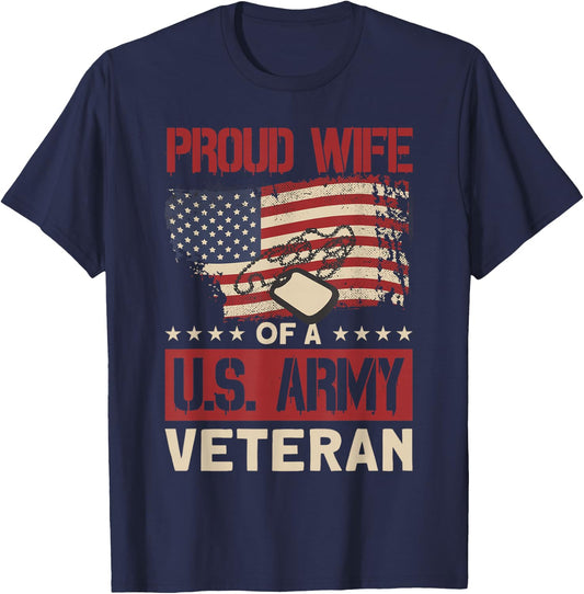 Proud Wife of A U.S. Army Veteran - Soldier Wife T-Shirt - T-Shirt | Navy