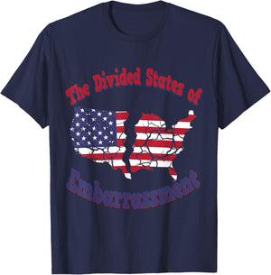 USA The Divided States of Embarrassment Funny Political T-Shirt - T-Shirt | Navy