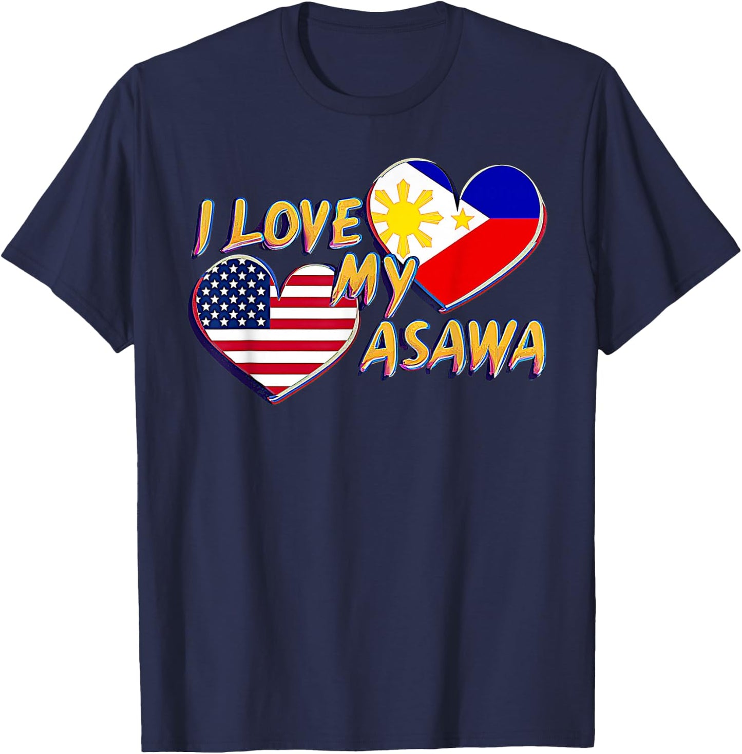 I Love My Filipina Wife American Filipino Asawa Pinay Bride T-Shirt - T-Shirt | Navy