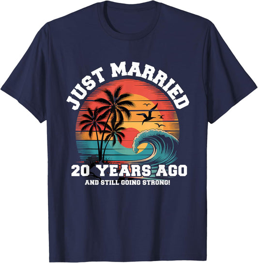 Just Married 20 Year Ago Matching Couples Romantic T-Shirt - T-Shirt | Navy