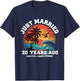 Just Married 20 Year Ago Matching Couples Romantic T-Shirt - T-Shirt | Navy