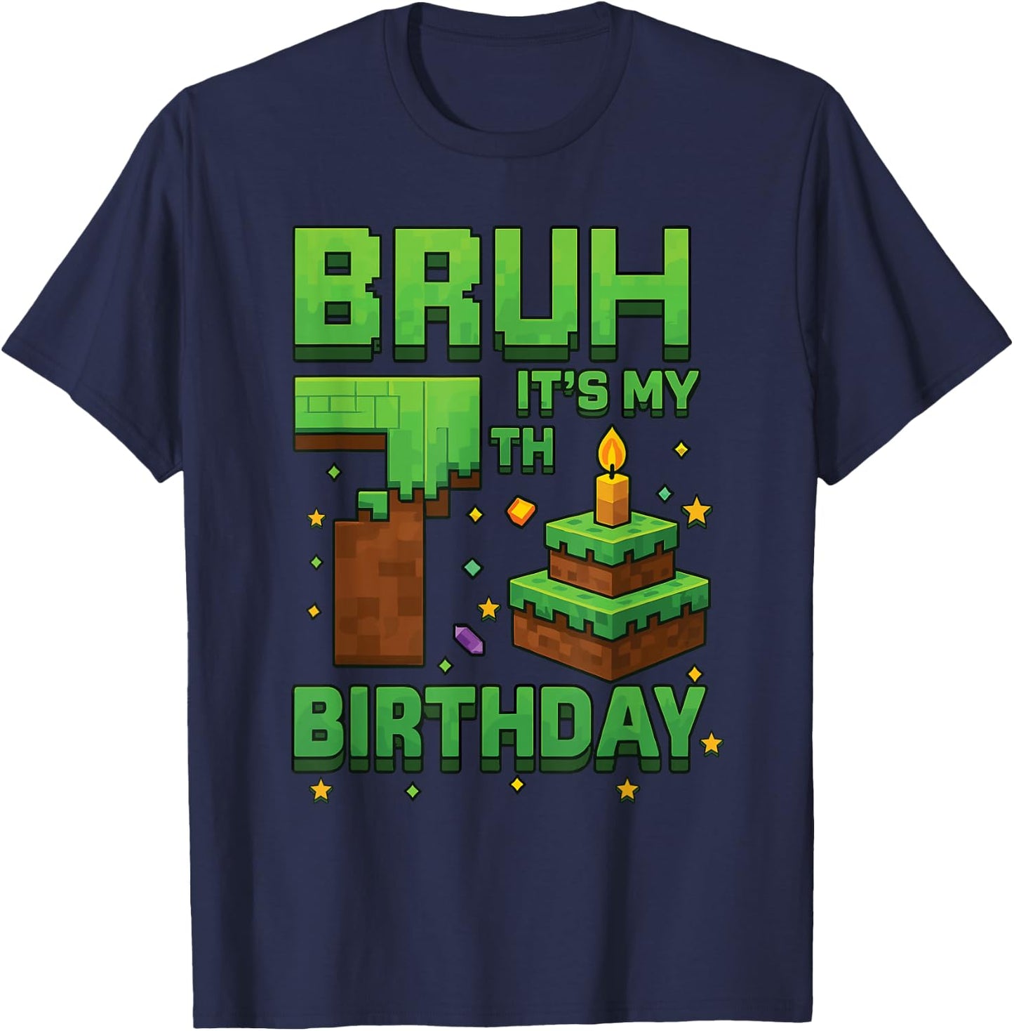 Bruh It’s My 7th Birthday Shirt Funny Pixel Gamer Boy T-Shirt - T-Shirt | Navy