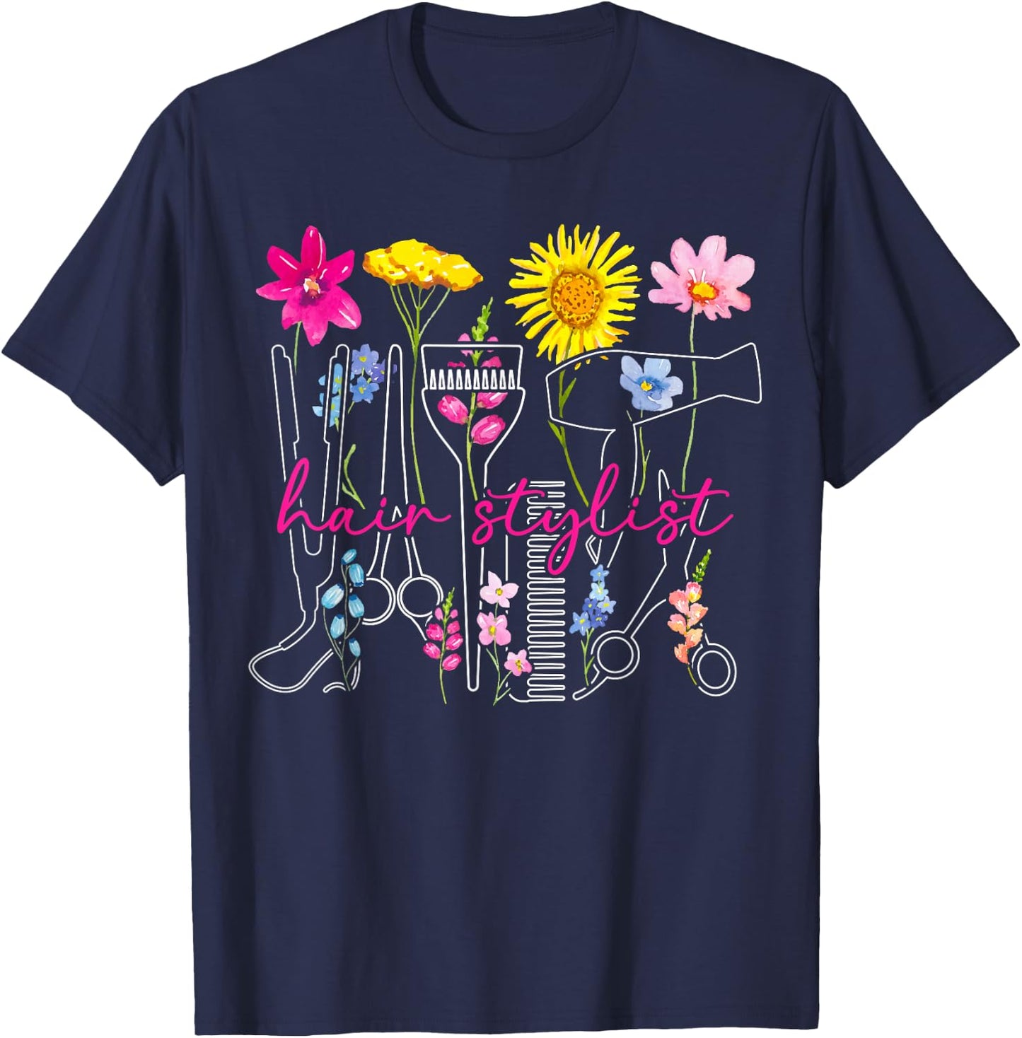 Hair Stylist Flowers Hair Dresser Hairstylist Hairdresser T-Shirt - T-Shirt | Navy