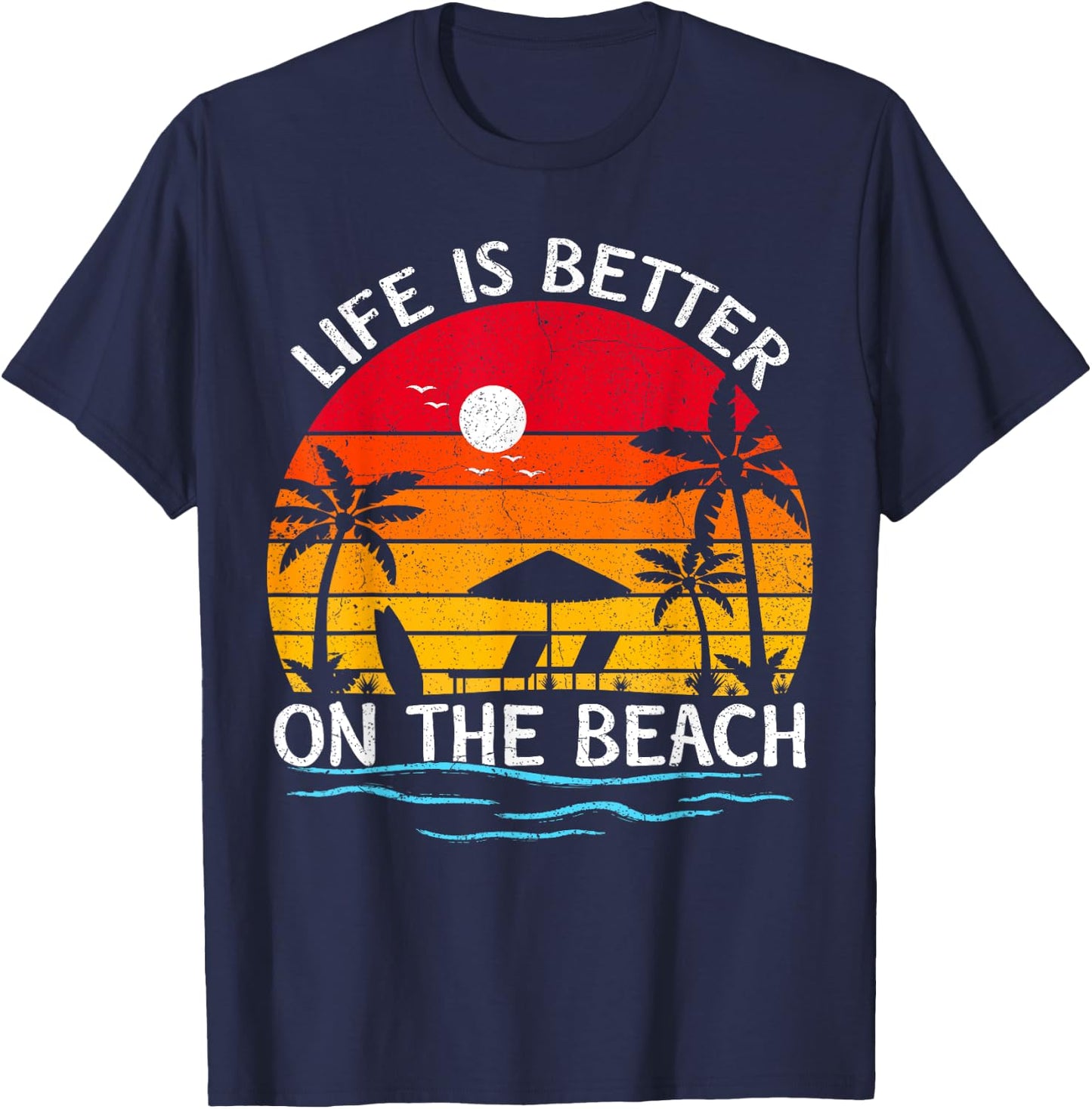 Summer Vacation Sunset Vintage Life Is Better On The Beach T-Shirt - T-Shirt | Navy