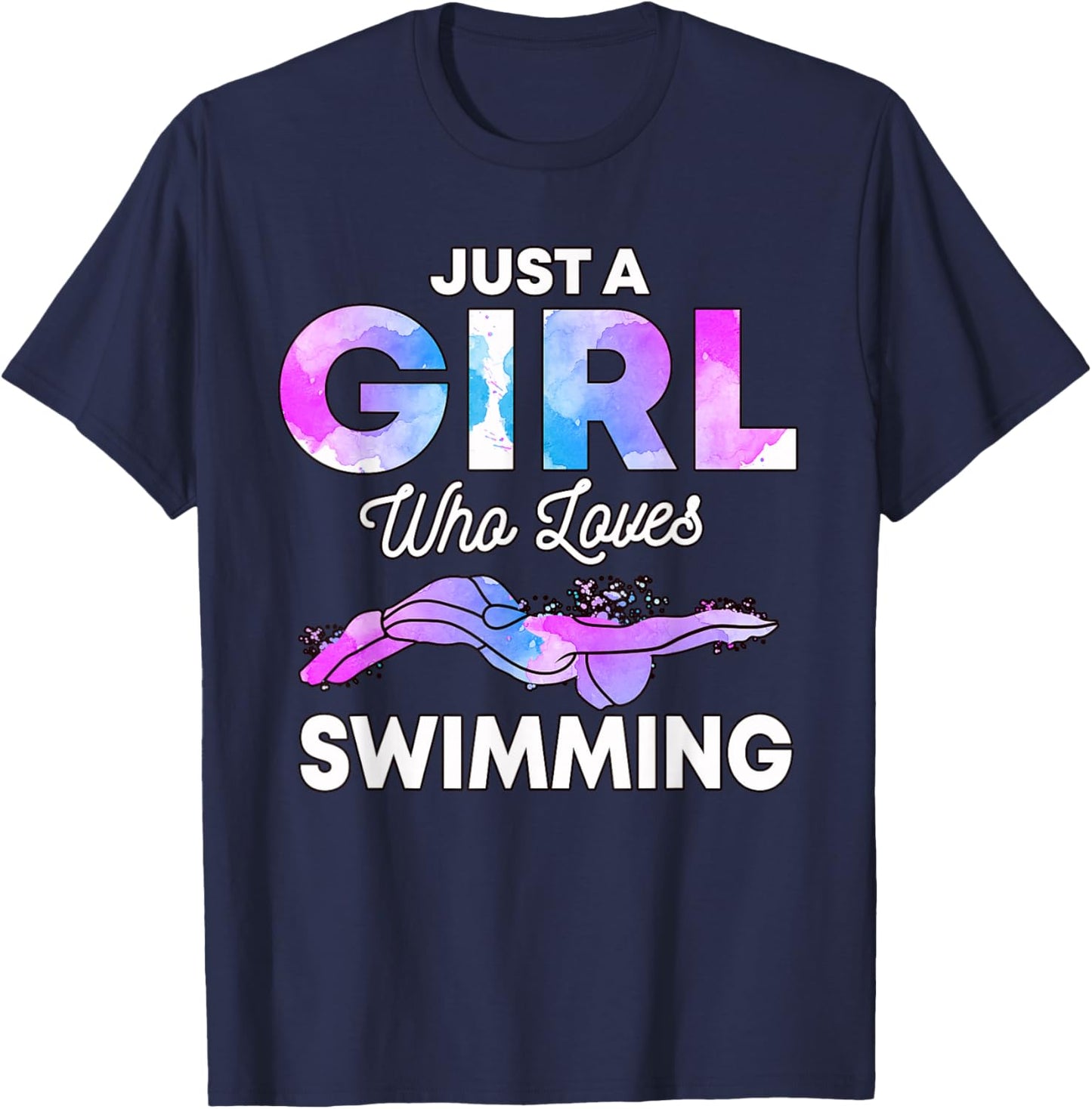 Just A Girl Who Loves Swimming Swim Swimmer Gift Swimming T-Shirt - T-Shirt | Navy