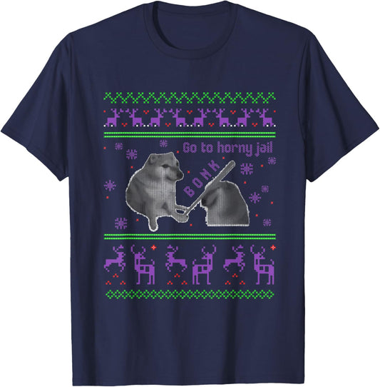 Go To Horny Jail - Funny Dog Bonk Meme Ugly Christmas Women T-Shirt - T-Shirt | Navy