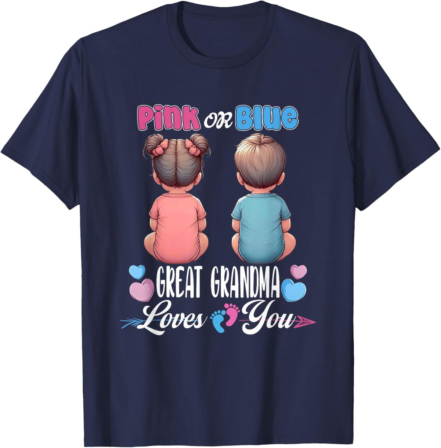 Pink Or Blue Great Grandma Loves You Baby Gender Reveal T-Shirt - T-Shirt | Navy