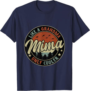 Mima Like A Grandma Only Cooler Retro Mother's Day T-Shirt - T-Shirt | Navy