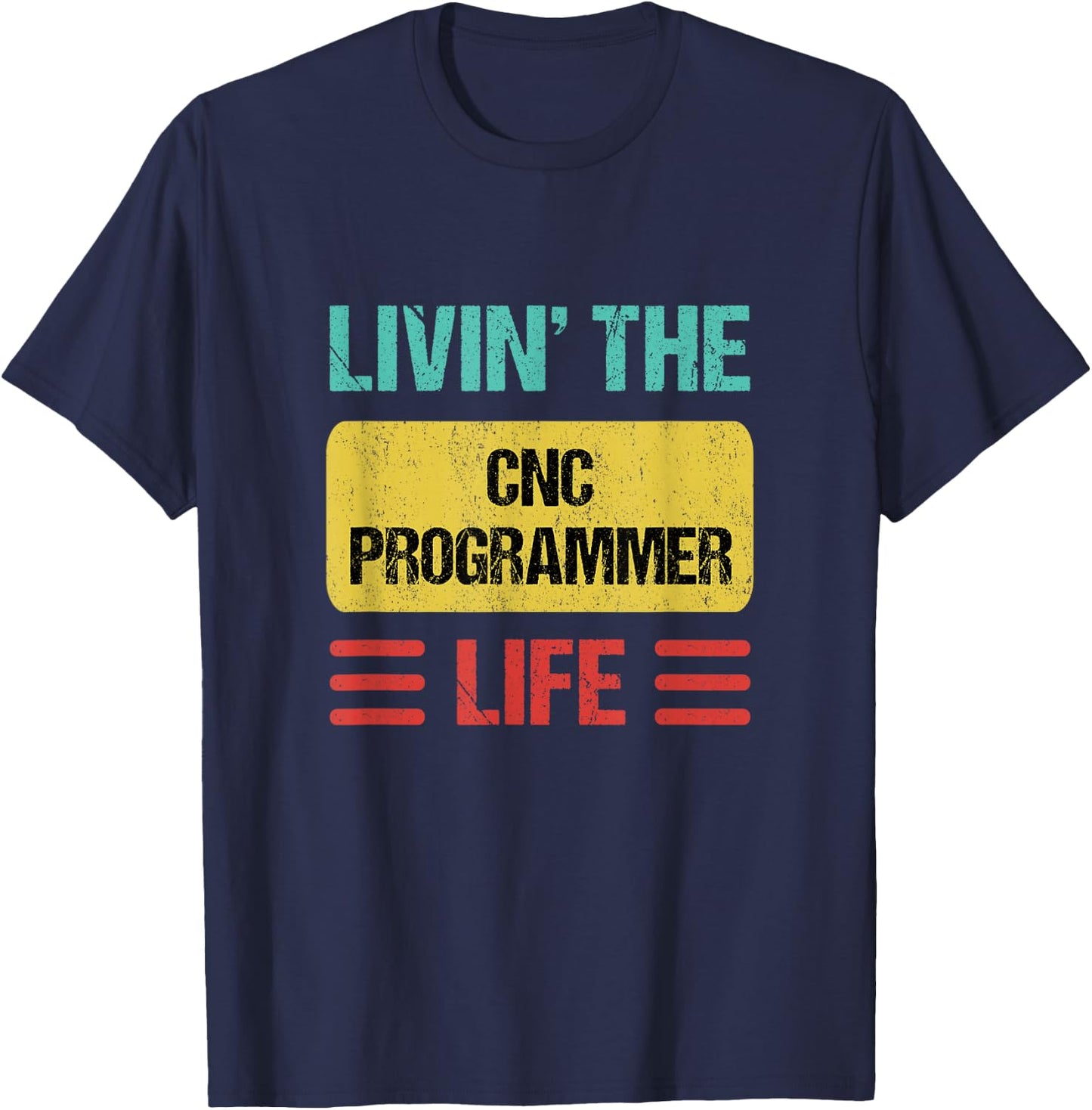 Cnc Programmer T-Shirt - T-Shirt | Navy