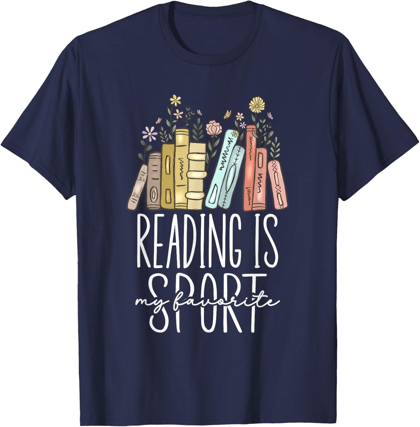 Reading Is My Favorite Sport T-Shirt - T-Shirt | Navy