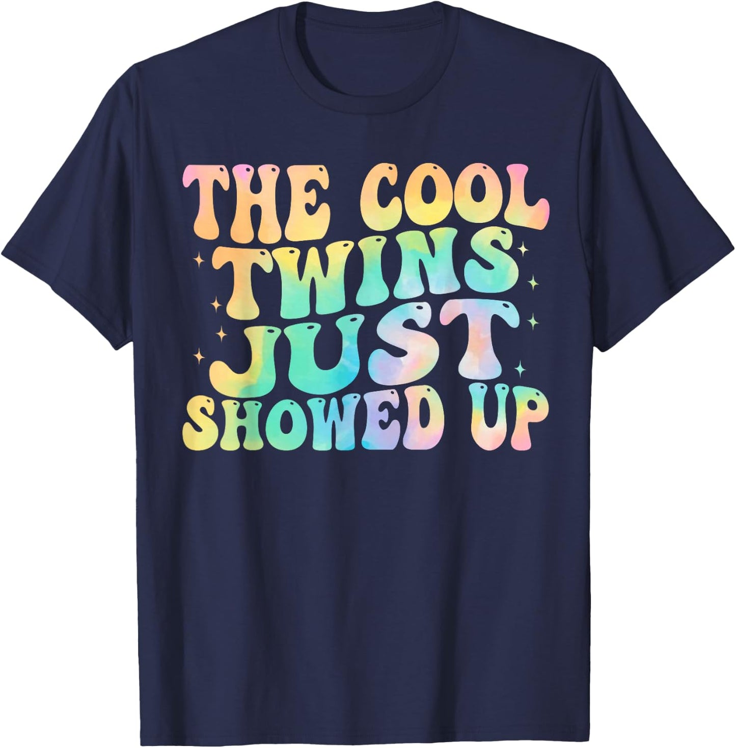 The Cool Twins Just Showed Up birthday twins matching T-Shirt - T-Shirt | Navy