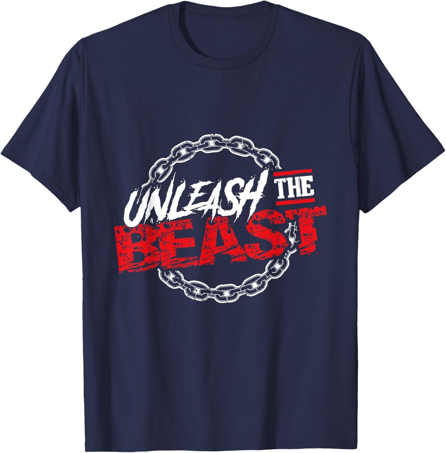 Unleash The Beast | Gym Mode Fitness Motivation Power T-Shirt - T-Shirt | Navy