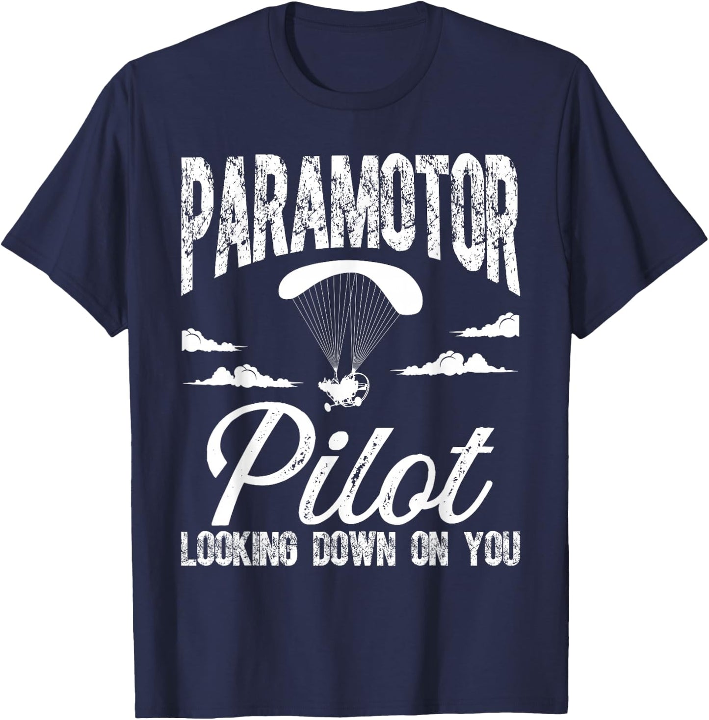 Paramotoring Kit Paraglider Equipment Paramotor Pilot T-Shirt - T-Shirt | Navy