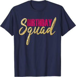 Happy Birthday Squad B-Day Party Gold Pink Gift T Shirt T-Shirt - T-Shirt | Navy