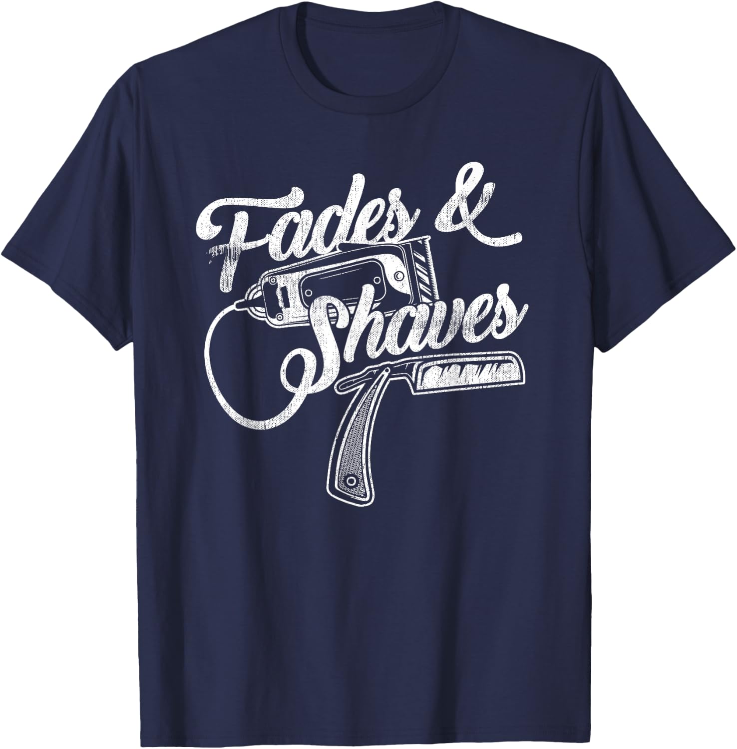Best Cool Distressed Barber Gift - Grunge Fades and Shaves T-Shirt - T-Shirt | Navy
