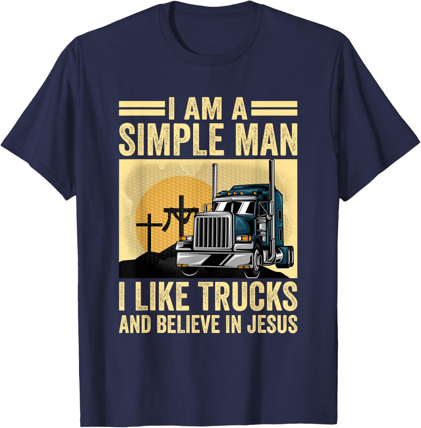 Trucking Religion Truckers Trucks And Jesus T-Shirt - T-Shirt | Navy