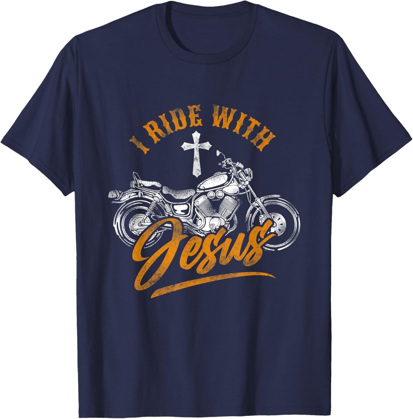 Christian Motorcycle Biker I Ride With Jesus Faith T-Shirt - T-Shirt | Navy