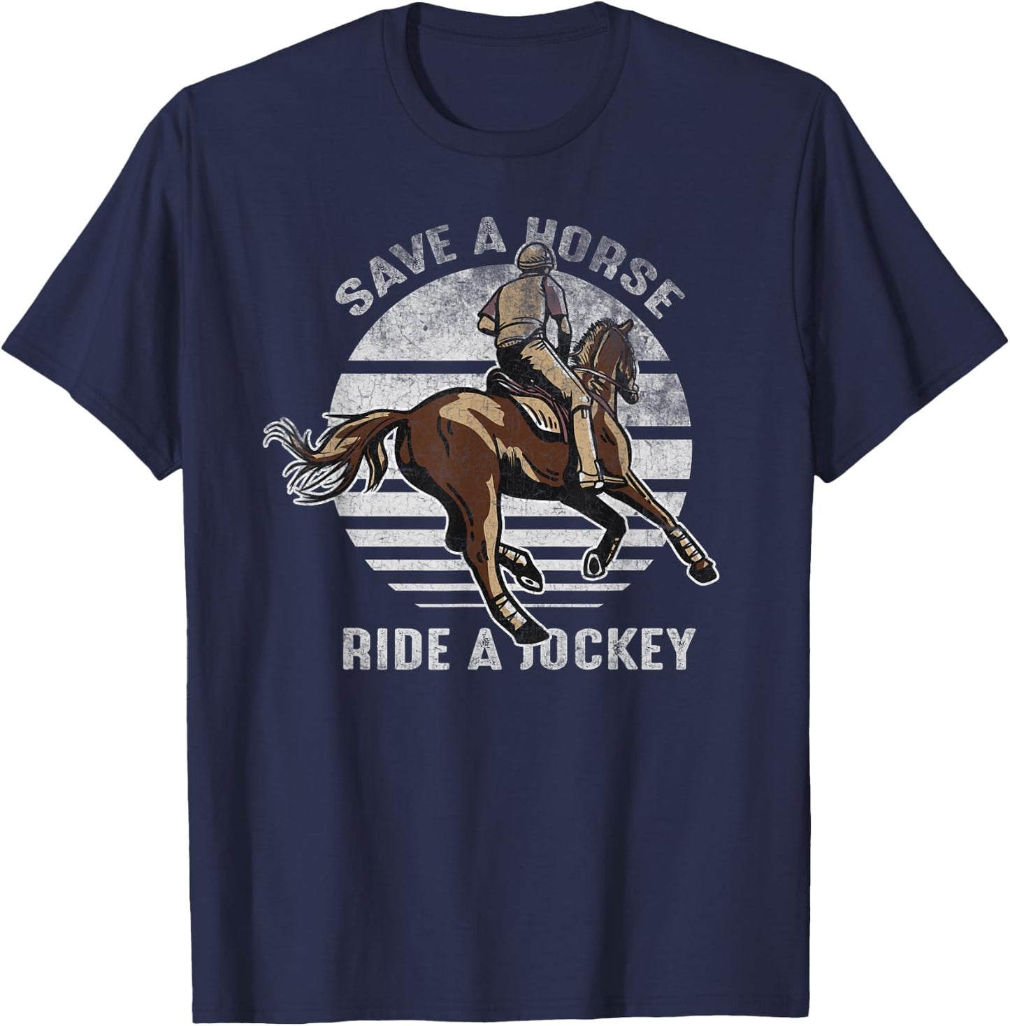 Funny Horse Jockey Shirts Save A Horse Ride A Jockey T-Shirt - T-Shirt | Navy