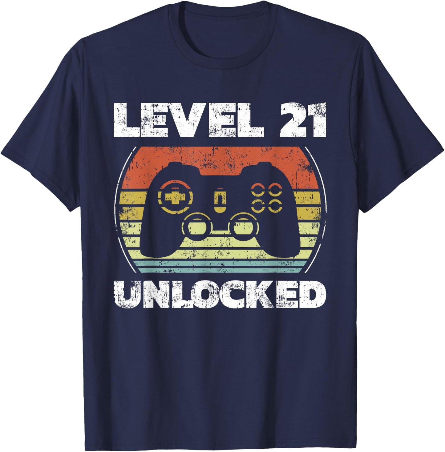 Level 21 Unlocked Funny Video Gamer 21st Birthday T-Shirt - T-Shirt | Navy