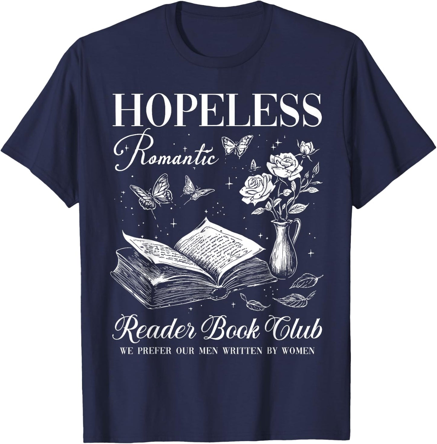 Hopeless Romantic Readers Book Club Vintage Floral Bookish T-Shirt - T-Shirt | Navy