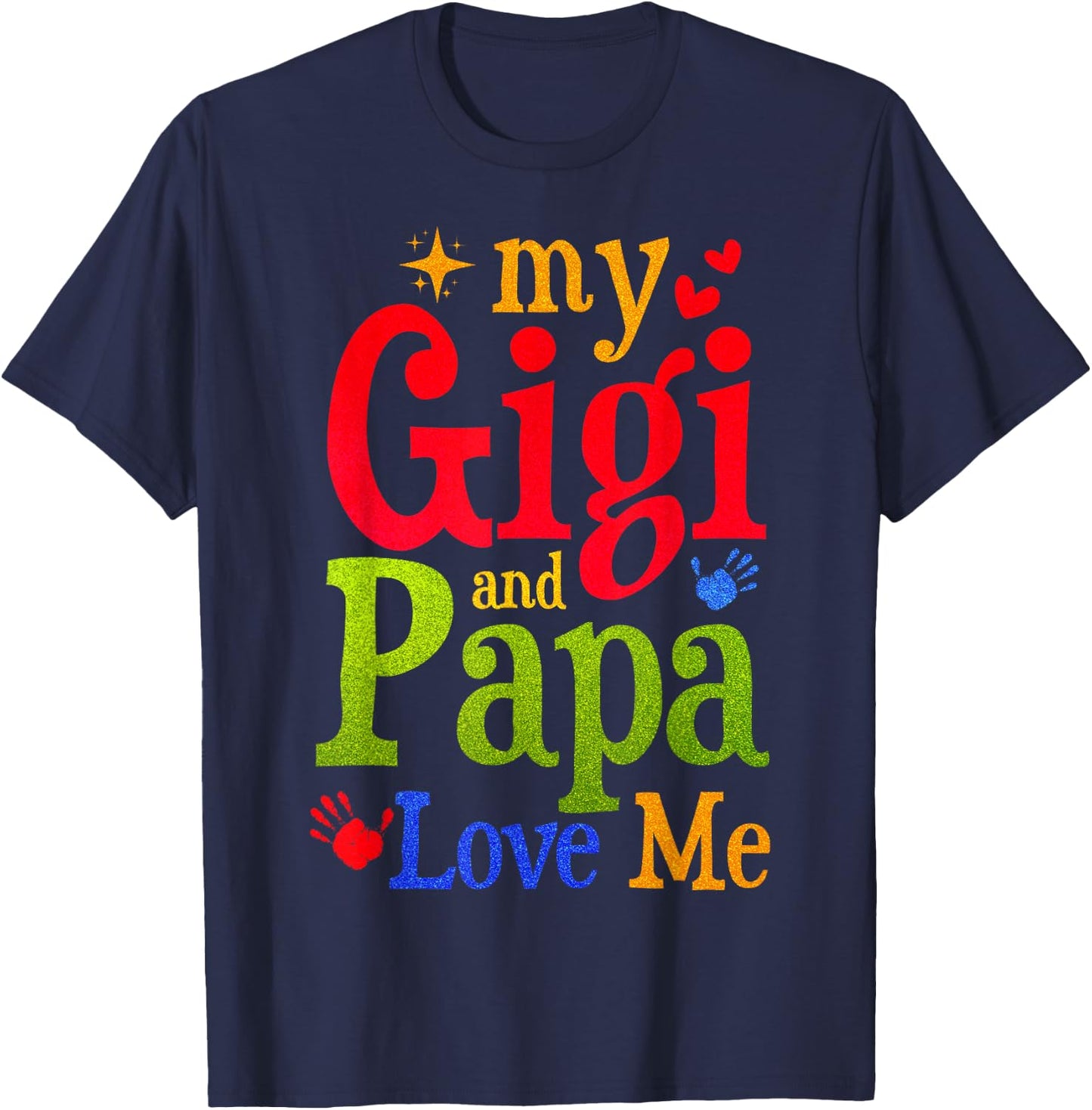 Cute My Gigi Loves Me Gigi And Papa My Gigi And Papa Love Me T-Shirt - T-Shirt | Navy