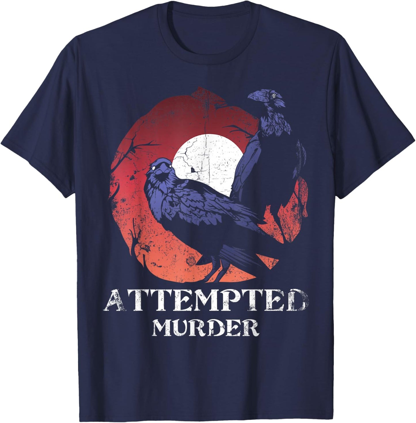 Attempted Murder Design for Literary Reader and Writers T-Shirt - T-Shirt | Navy