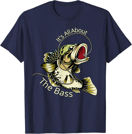 It's All About The Bass Fisherman Fishing Gift T-Shirt - T-Shirt | Navy