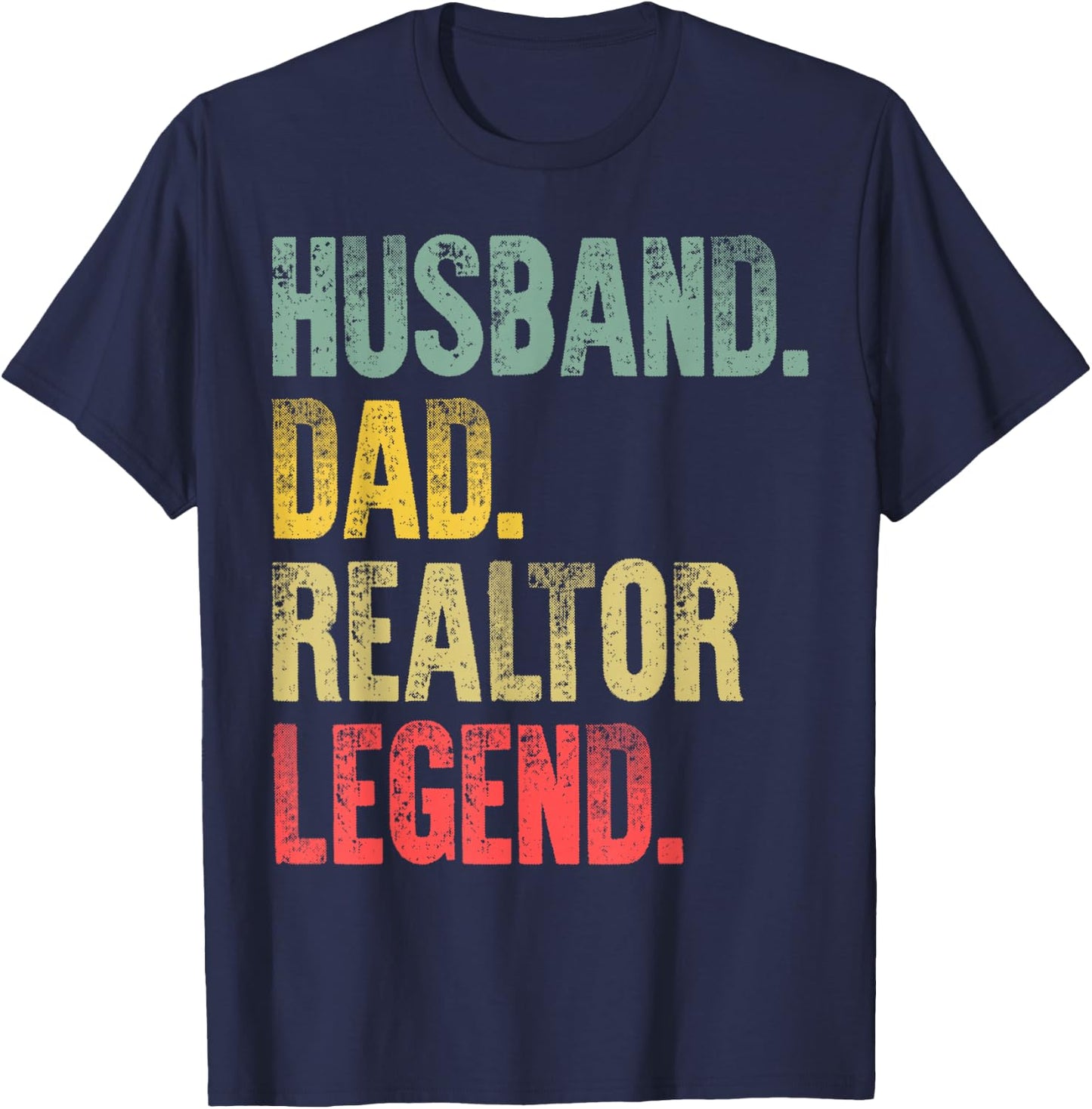 Funny Vintage Shirt Husband Dad Realtor Legend Retro T-Shirt - T-Shirt | Navy
