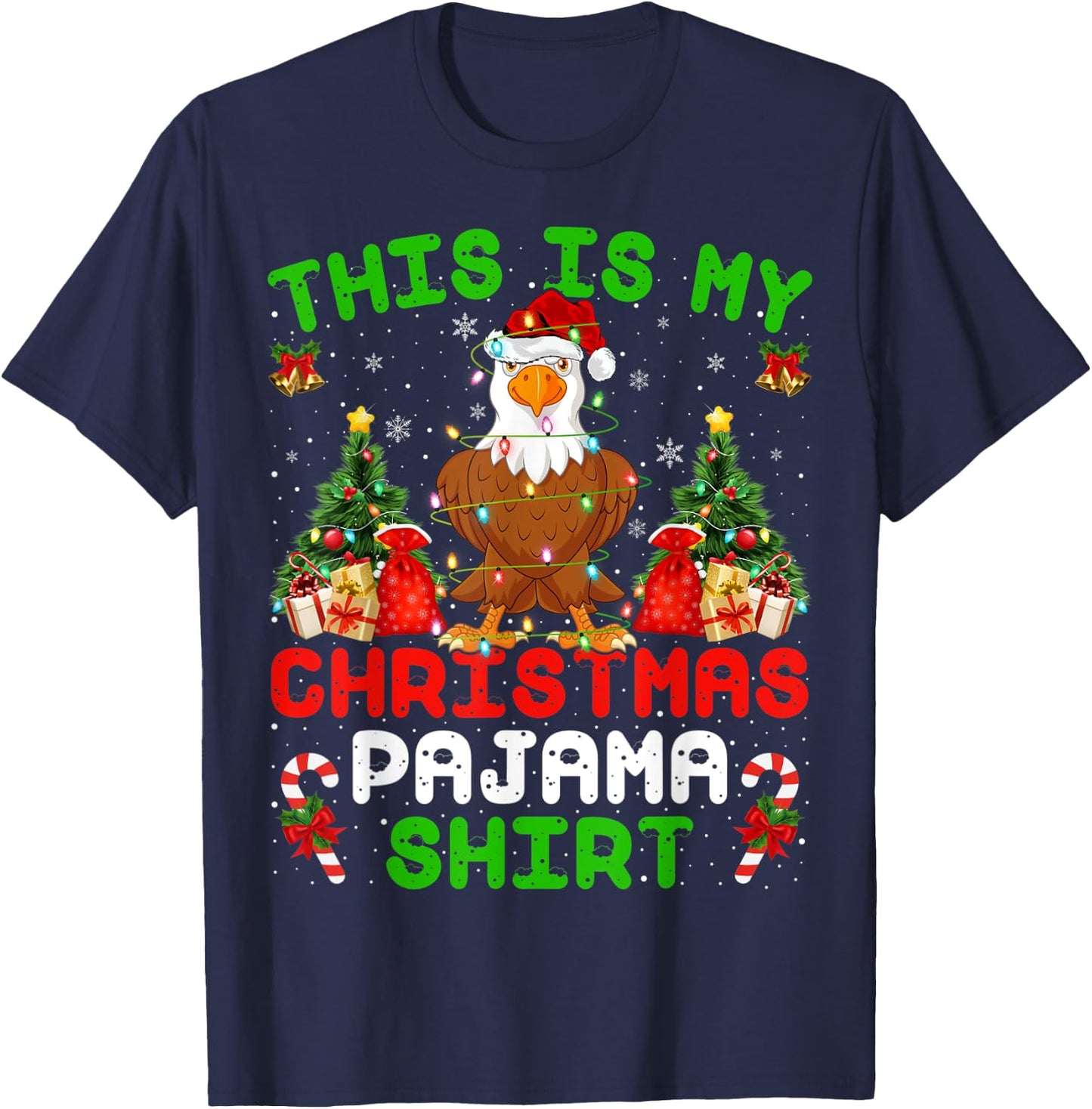 Funny This Is My Christmas Pajama Shirt Bald Eagle Christmas T-Shirt - T-Shirt | Navy